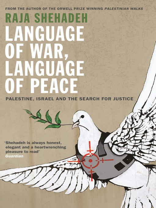 Title details for Language of War, Language of Peace by Raja Shehadeh - Wait list